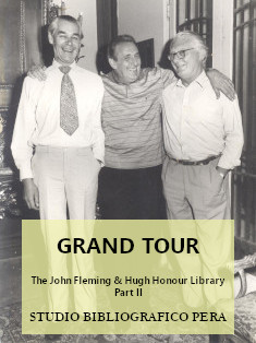 GRAND TOUR.
 The John Fleming & Hugh Honour Library. Part II.