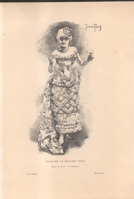 COSTUME DE MADAME THÉO DANS "LA JOLIE PARFUMEUSE". Incisione di Ferdinand Bach raffigurante la cantante francese Louise Théo