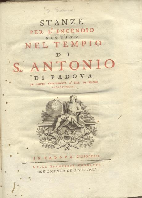 STANZE PER L'INCENDIO SEGUITO NEL TEMPIO DI S.ANTONIO DI PADOVA LA NOTTE ANTECEDENTE A' XXIX DI MARZO 1749