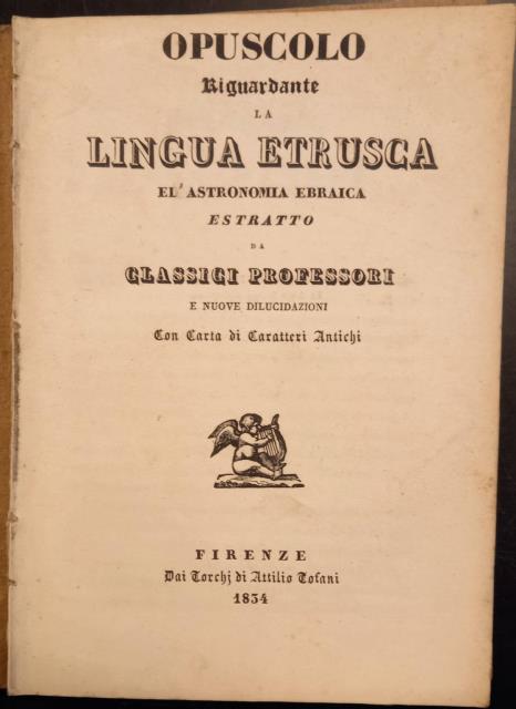 Opuscolo riguardante la lingua etrusca e l'astronomia ebraica