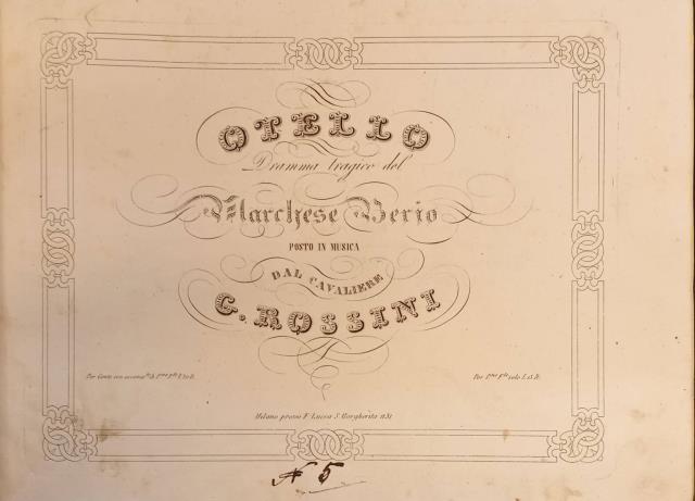 OTELLO (1816). Dramma tragico del Marchese Berio. Riduzione per Canto e Pianoforte